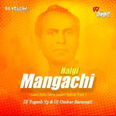 Halgi Mangachi (Remix) DJ Yogesh Yp   DJ Omkar Baramati
